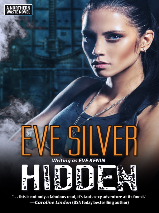 Title details for Hidden by Eve Silver - Available